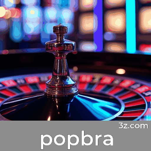 popbra login page Brazil – secure online casino access